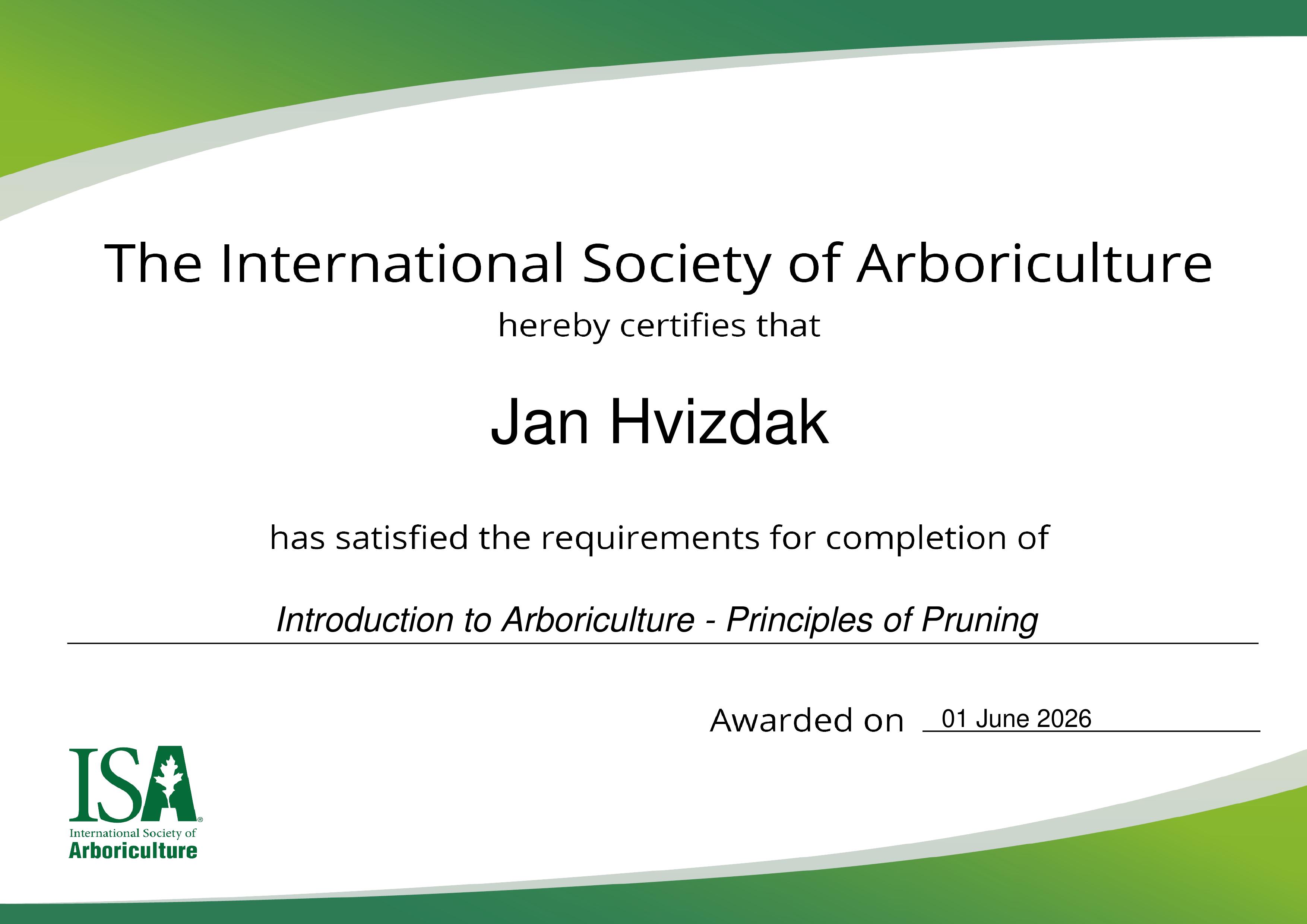 Certifikát ISA Introduction to Arboriculture - Principles of Pruning, Jan Hvizdak